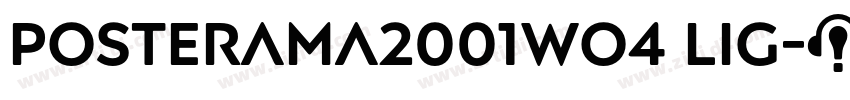 Posterama2001Wo4 Lig字体转换